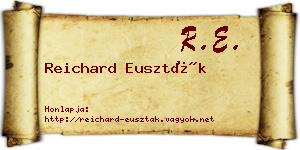 Reichard Euszták névjegykártya